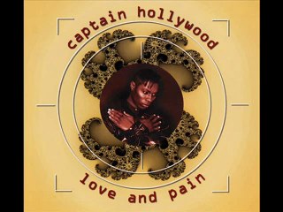Captain Hollywood Project - Love And Pain (Double Pain Mix)