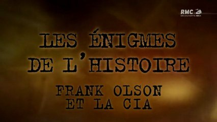 Les énigmes de l'histoire - Frank olson et la CIA
