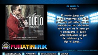 J Alvarez - El Duelo [Letra]