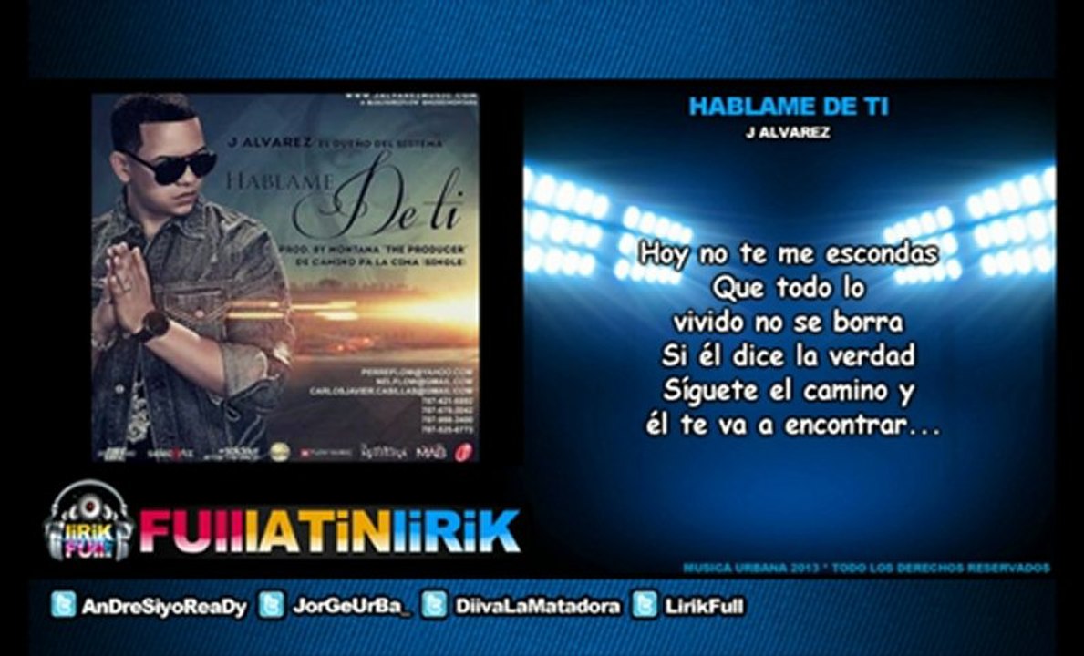 J Alvarez - Hablame De Ti [Letra]