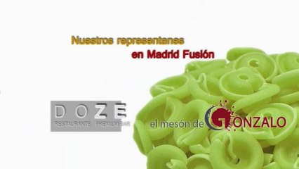 Madrid Fusión - DOZE & MESÓN GONZALO