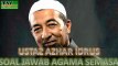 Ustaz Azhar Idrus - Soal Jawab Agama