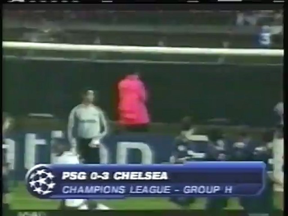 2004 (September 14) Paris St Germain (France) 0-Chelsea (England) 3 (Champions League)