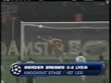 2005 (February 23) Werder Bremen (Germany) 0-Olympique Lyonnais (France) 3 (Champions League)