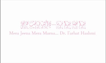Mera Jeena Mera Marna by Dr Farhat Hashmi