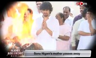 Sonu Nigam's mother passes away