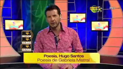 Poesía de Gabriela Mistral (Más Contenio,Más Valores,Más Cultura)