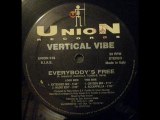 Vertical Vibe - Everybody's Free (Oxygen Mix)