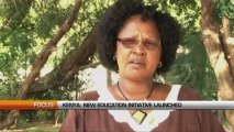 KENYA: NEW EDUCATION INITIATIVE LAUNCHED