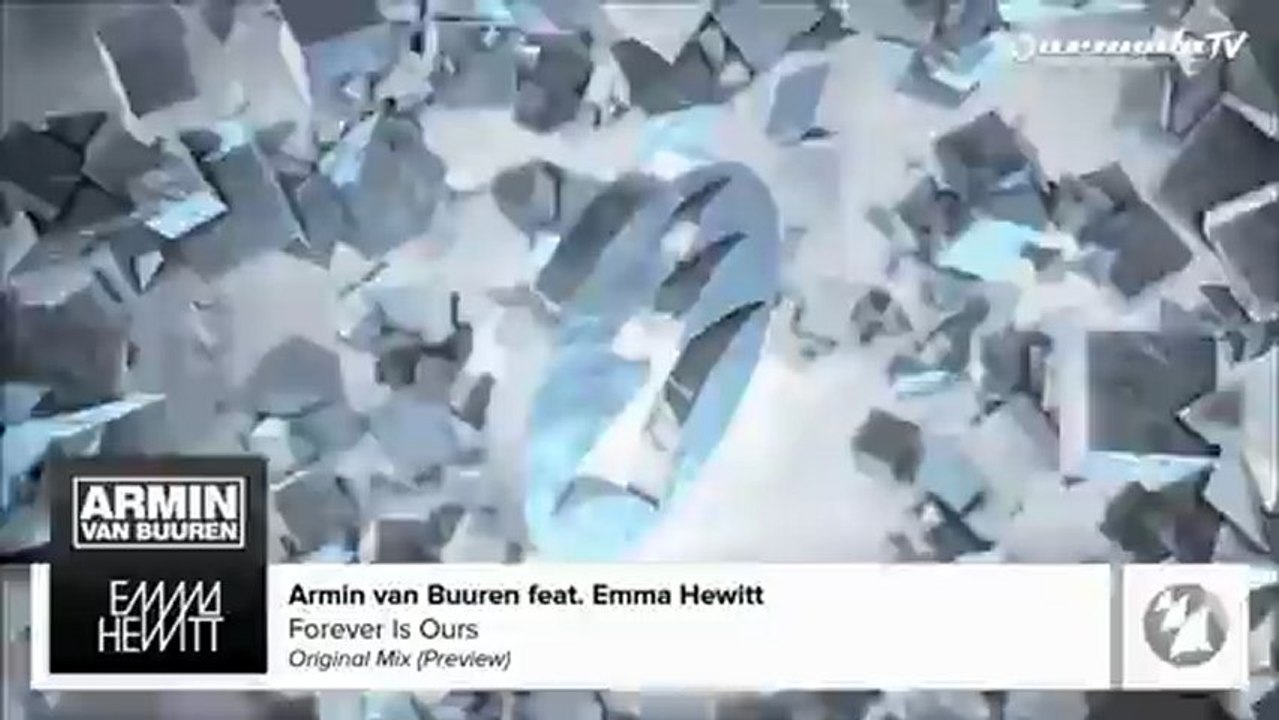 Armin van Buuren feat. Emma Hewitt - Forever is Ours (Original Mix)
