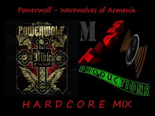 Powerwolf - Werewolves of Armenia remix