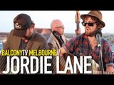 JORDIE LANE - FOOL FOR LOVE (BalconyTV)
