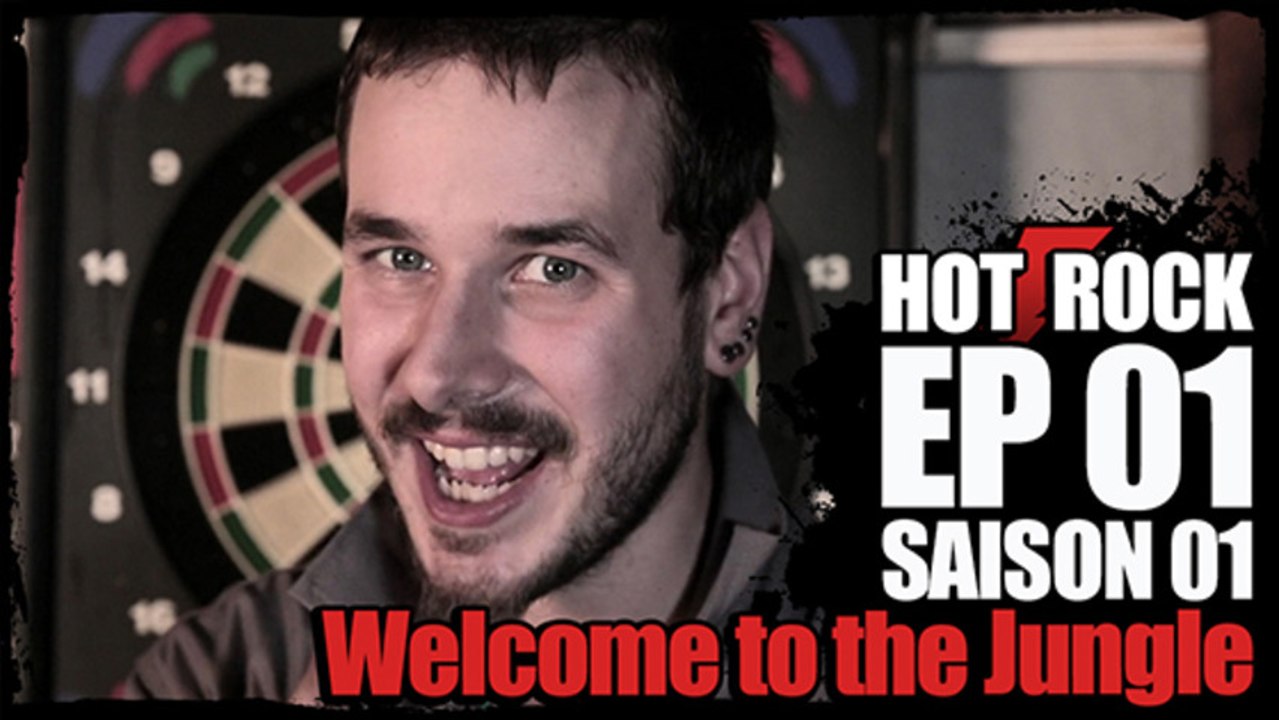 HOT ROCK - S01 Ep01 - Welcome to the Jungle