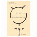 Vie et mort des croyances collectives / Gerald Bronner