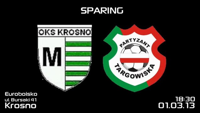 Sparing: OKS Markiewicza Krosno - Partyzant Targowiska