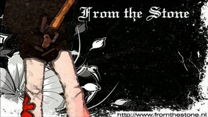From the Stone - So Stupid 🎶