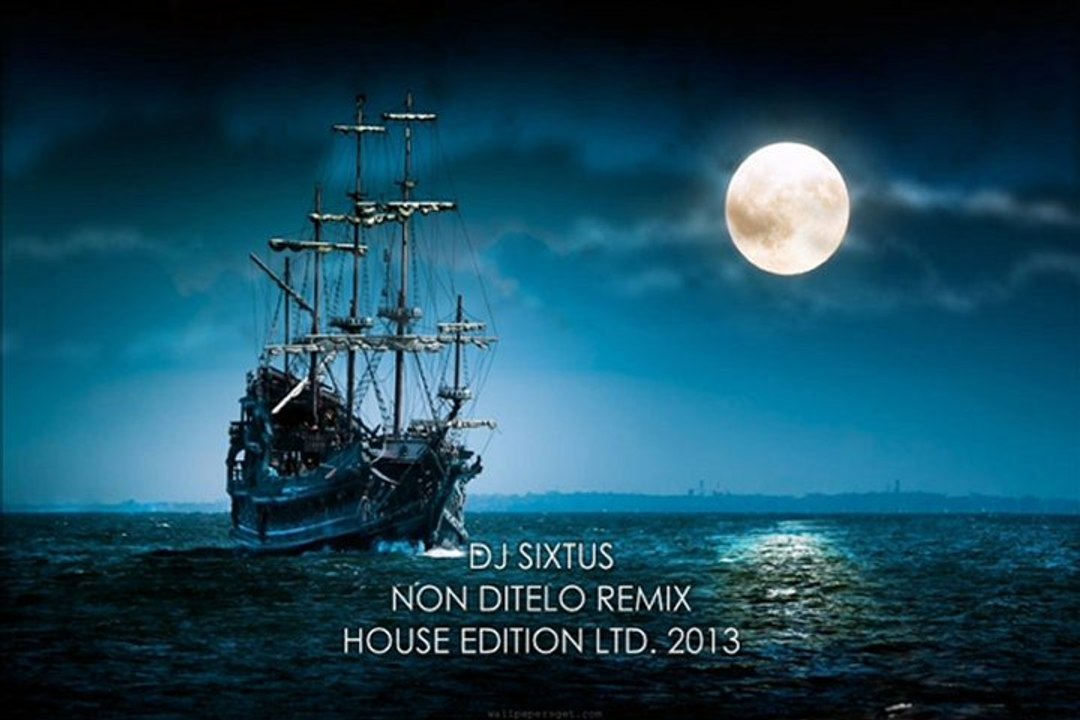 Non ditelo DJ Sixtus remix