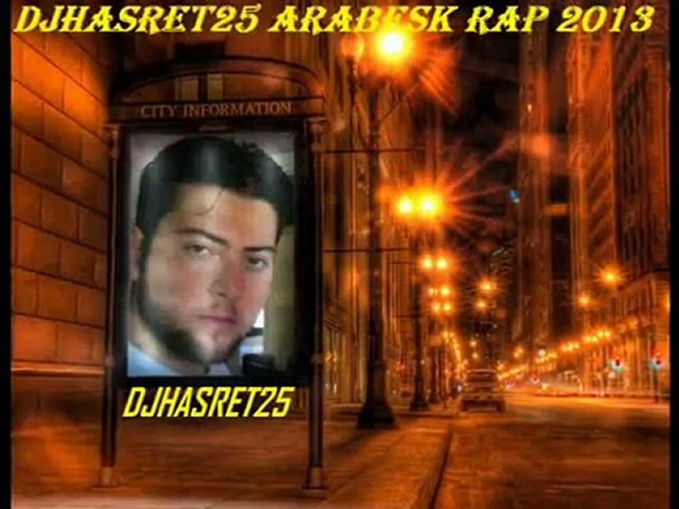 Dj Hasret25 Yanıyorum Aşkına 2013 Bomba şarkı Yeni!!! (Arabesk rap)