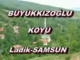 Büyükkızoğlu Köyü 2009 Ladik-SAMSUN