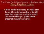 Easy Payday Loans UK, 12 Month Loans Online