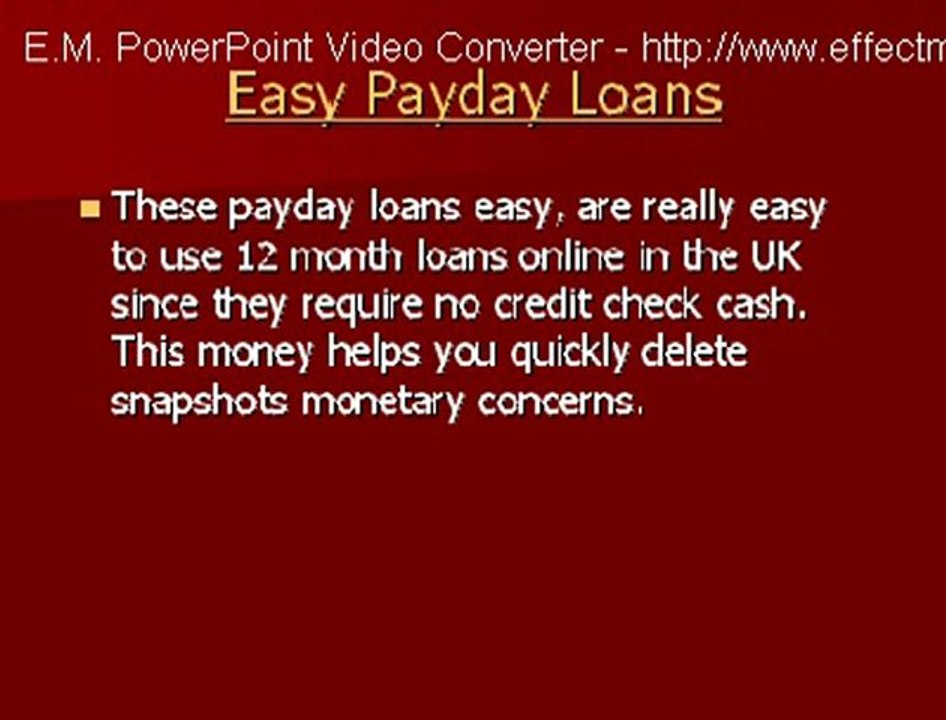 Easy Payday Loans UK, 12 Month Loans Online