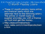 12 Month Payday Loans - Easy Online 12 month Payday Loans UK