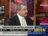 Bloomberg TV Kentsel Dönüşüm Programı-Sancaktepe Belediye Başkanı İsmail Erdem