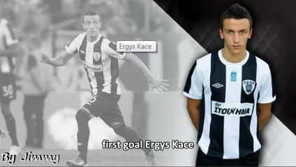 ERGYS KACE FIRST GOAL