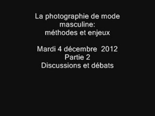 04.12.12 n°2 - Séminaire histoire de la mode et du vêtement - La mode : objet d’études ? (II) - Séance du 4 décembre 2012 – Deuxième partie