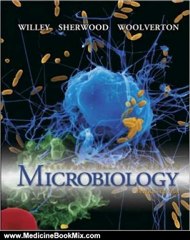 Medicine Book Review: Prescott/Harley/Klein's Microbiology by Joanne Willey, Linda Sherwood, Chris Woolverton