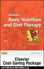 Medicine Book Review: Nutrition Concepts Online for Williams' Basic Nutrition and Diet Therapy (User Guide, Access Code and Textbook Package), 14e by Staci Nix MS RD CD