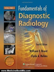 Medicine Book Review: Fundamentals of Diagnostic Radiology - 4 Volume Set (Brant, Fundamentals of Diagnostic Radiology) by William E Brant, Clyde Helms