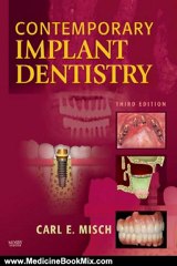 Medicine Book Review: Contemporary Implant Dentistry by Carl E. Misch DDS MDS PHD(HC)