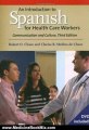Medicine Book Review: An Introduction to Spanish for Health Care Workers: Communication and Culture, Third Edition (Yale Language) by Robert O. Chase, Clarisa B. Medina de Chase