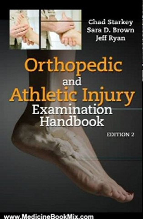 Medicine Book Review: Orthopedic and Athletic Injury Examination Handbook by Chad Starkey, Sara Brown, Jeffrey L Ryan