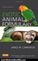 Medicine Book Review: Exotic Animal Formulary, 4e by James W. Carpenter