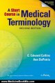 Medicine Book Review: A Short Course in Medical Terminology, Second Edition by C. Edward Collins, Ann DePetris RN MSA