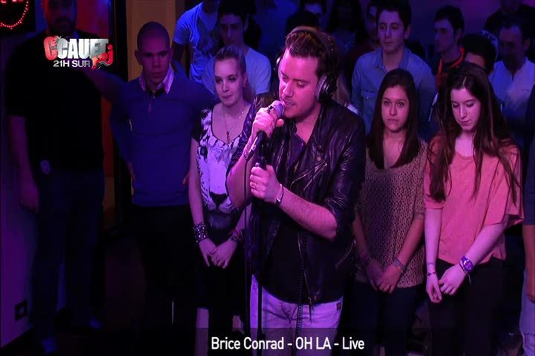 Brice Conrad - OH LA - Live - C'Cauet sur NRJ