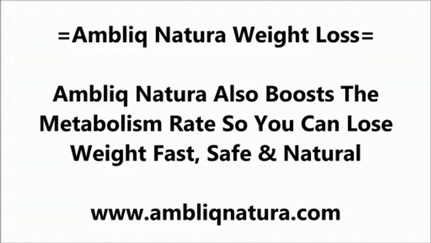 Ambliq Natural Weight Loss. Best Online Weight Loss Products.