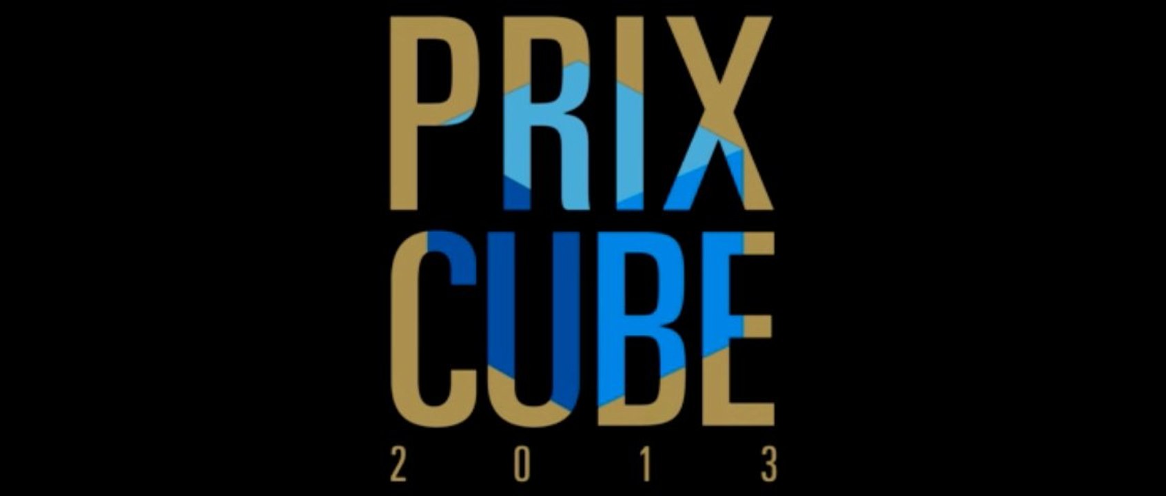 Prix Cube 2013