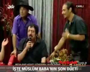 İşte Müslüm Baba'nın son düeti