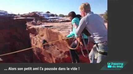 Le Zapping du web du mardi 5 mars 2013 : il jette sa copine du haut d'une falaise !