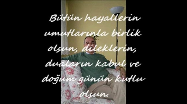 Doğum günün kutlu olsun & Mehmet Asım Sökmen