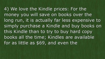 4 Reasons Why We Love Our Kindle