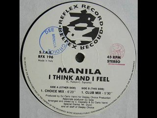 Manila - I Think And I Feel (Club Mix)