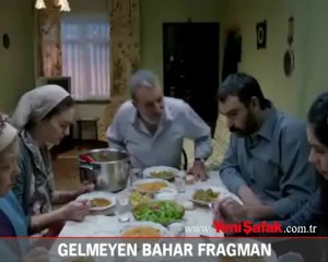 'Gelmeyen Bahar' fragman