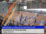Troisième tour, Finales Clubs 2013 -15 -18, La Côte-Saint-André, Sport-Boules