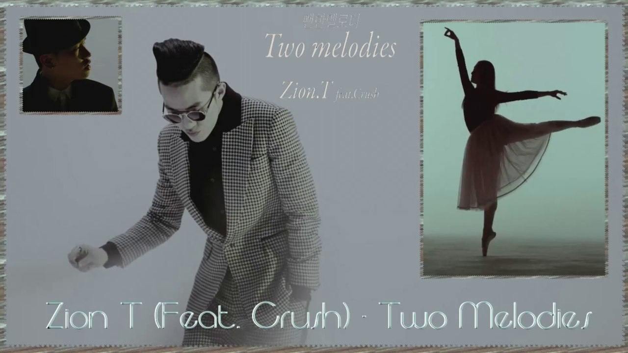 Zion T(Feat. Crush) - Two Melodies Full HD k-pop [german sub]