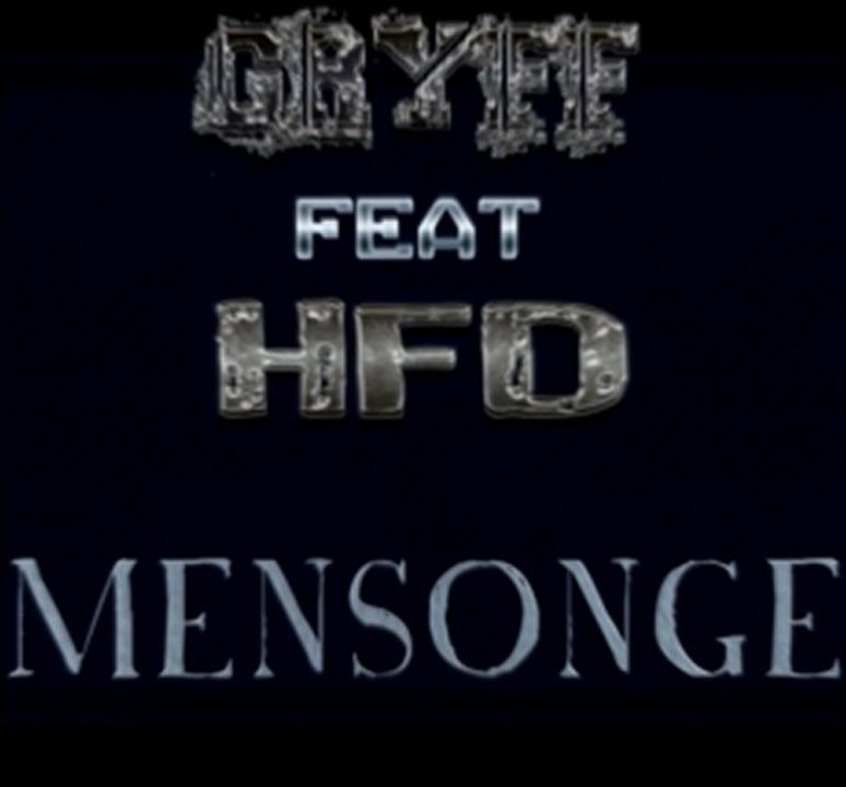 GRYFF-FEAT-HFD Mensonge Son