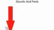 The Best Glycolic Acid Peels For You-What Are The Best Glycolic Acid Peels?